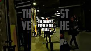 The COLDEST Verse In The Bible#bible #cold