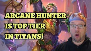 One of the BEST TITANS META DECKS - Secret Arcane Hunter Guide and Gameplay - Hearthstone