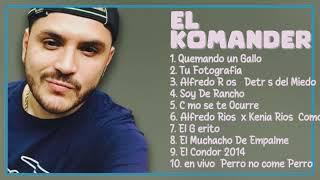 El Komander-Essential singles roundup for 2024-Leading Hits Mix-Integrated