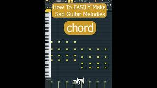 How To EASILY Make Sad Guitar Melodies #producer #flstudio