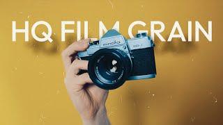 How to Create High Quality Film Grain