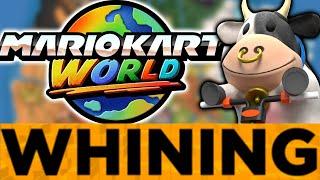 WHINING About Mario Kart World!