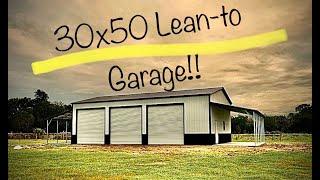 30x50 “Lithia” Double Lean-to Garage Workshop!