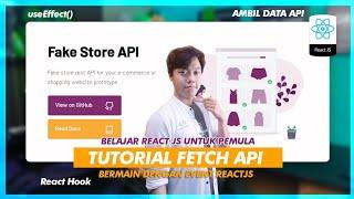 CARA MENGGUNAKAN API DENGAN REACT JS UNTUK PEMULA | STUDY WITH ME Eps. 13