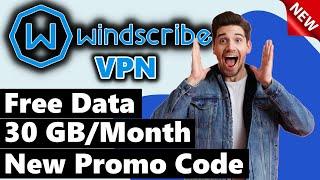 Windscribe VPN 30 GB/Month Free Data 1 Year | Free VPN for PC, Mac OS, Android, Linux, Extension