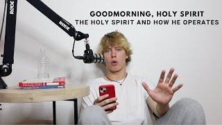 Good Morning Holy Spirit (EP 13)