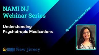 NAMI NJ Webinar Series: Understanding Psychotropic Medication