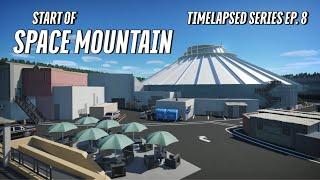 Start of Space Mountain - Timelapsed Series EP. 8 - Disneyland in Planet Coaster