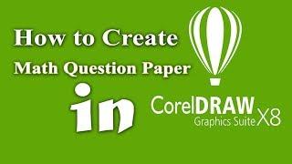 How to create math equation and  question paper in corel draw