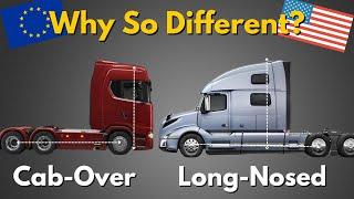 WHY Long-Nosed And Cab-Overs Are So Different?