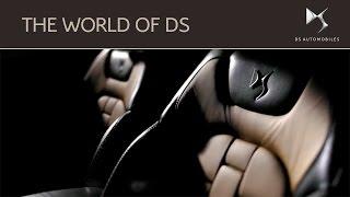 The World of DS | Discover the true meaning of Savoir Faire