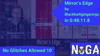 No Glitches Allowed 10 - Mirror's Edge - Glitchless by Blackbeltginganinja