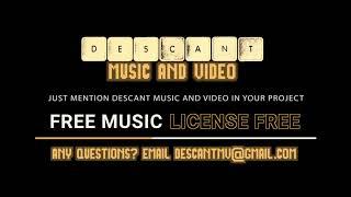 FREE MUSIC - LICENSE FREE  (Moriv D'Saim 8) Transition / Title Music - Descant Music and Video