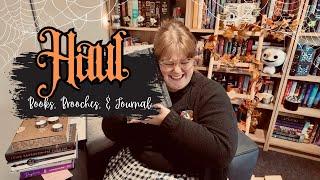 SPOOKY HAUL | Books, Brooches, & Journal