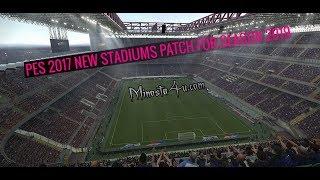 PES 2019 ● STADIUMS PATCH FOR PES 2017 ● By Minosta4u