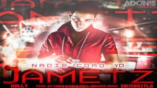 Jametz - Nadie Como Yo (Nuevo Reggaeton 2011 2012) ...