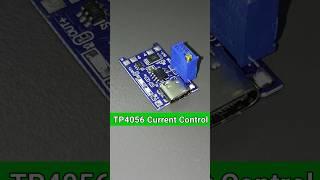 TP4056 Module Current Control