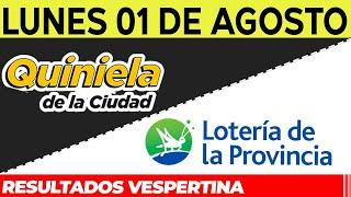 Resultados Quinielas Vespertinas de la Ciudad y Buenos Aires, Lunes 1 de Agosto