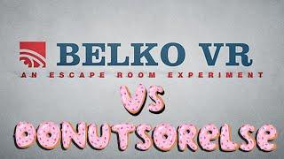 donutsorelse vs a Particularly Murder-y Escape Room | Belko VR