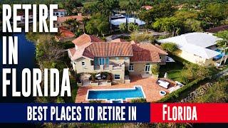 Top 10 Best Places to Retire in Florida | Buying Home for Retirement | Best Cites to Retire in USA 