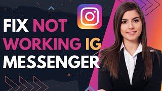 How To Fix Instagram Messenger Update Not Working (2023)