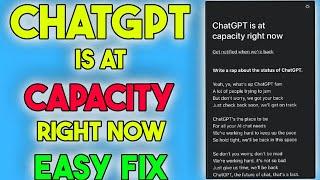 How to Fix Chat GPT Is at Capacity Right Now (EASY FIX) 2023