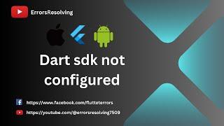 Dart sdk not configured | flutter not configured | flutter | error | solved | Dart