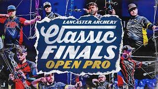 2025 Lancaster Archery Classic | OPEN PRO FINALS