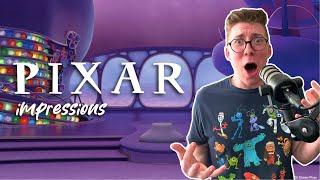 All the PIXAR impressions I can do!!