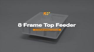 8 Frame Top Feeder by Nuplas Apiarist Supplies