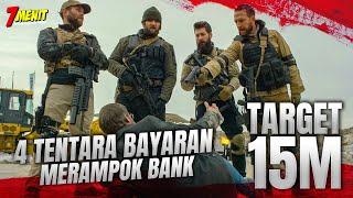 KISAH NYATA!! Gara2 di Tipu, 4 Tentara Bayaran ini Merampok Bank Target 1Juta Dolar!!