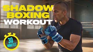 Get fit Today - 30 Minute Shadow Boxing Workout