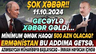 TƏCİLİ! Əsas xəbərlər 11.10.2024 (Xəbər Bələdcisi) xeberler, son xeberler bugun 2024