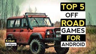 TOP 5 OFFROAD GAMES FOR ANDROID _ EASILY PLAY IN KITKAT PHONES.