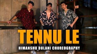 Tennu Le - Jai Veeru || Himanshu Dulani Dance Choreography