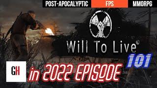 Will To Live Online in 2022