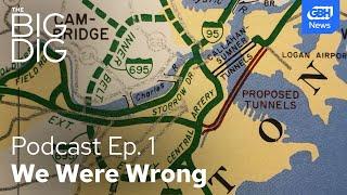 The Big Dig began with activists who hated highways