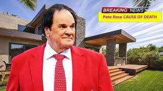 PETE ROSE'S CAUSE OF DEATH, Wife, Ex-wives, Children, Lifestyle, houses & Net Worth