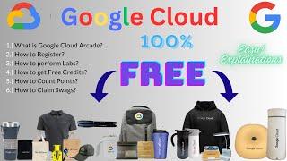 How to Earn FREE Google Cloud Swag: Step-by-Step Guide to Google Arcade (Points, Credits & Rewards)