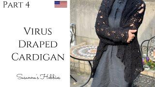 ④VIRUS Crochet Draped Cardigan (S - 3XL), Vest, Gilet & Shawl English Tutorial (US Term) Susanna