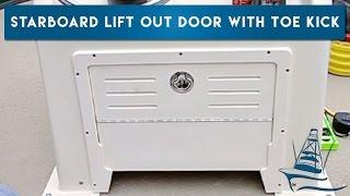 Starboard Lift Out Door with Toe Kick