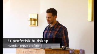 Et profetisk budskap