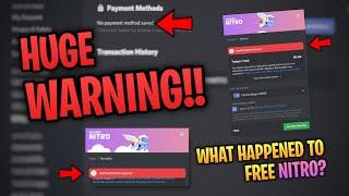 HUGE WARNING TO FREE NITRO USERS & WHAT HAPPEN TO FREE NITRO??