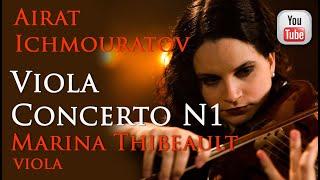 Viola Concerto N1 (complete) by Airat Ichmouratov | Marina Thibeault viola