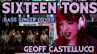 REACTION | GEOFF CASTELLUCCI "SIXTEEN TONS" | BASS SINGER COVER