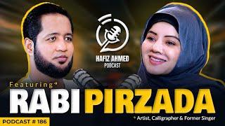 Hafiz Ahmed Podcast Featuring Rabi Pirzada | Hafiz Ahmed