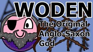 Woden, The Original Anglo-Saxon God