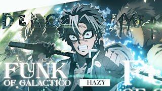 「 Funk of Galactico  」Demon Slayer  [Amv/Edit] + Free Project File