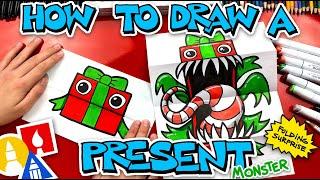 How To Draw A Present Monster Folding Surprise