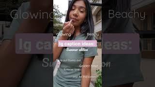 Summer ig captions ️ #shorts #summer #captions #instagramtips